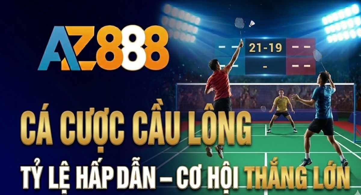 Cá Cược Cầu Lông – Hướng Dẫn Cách Chơi Chi Tiết Tại AZ888