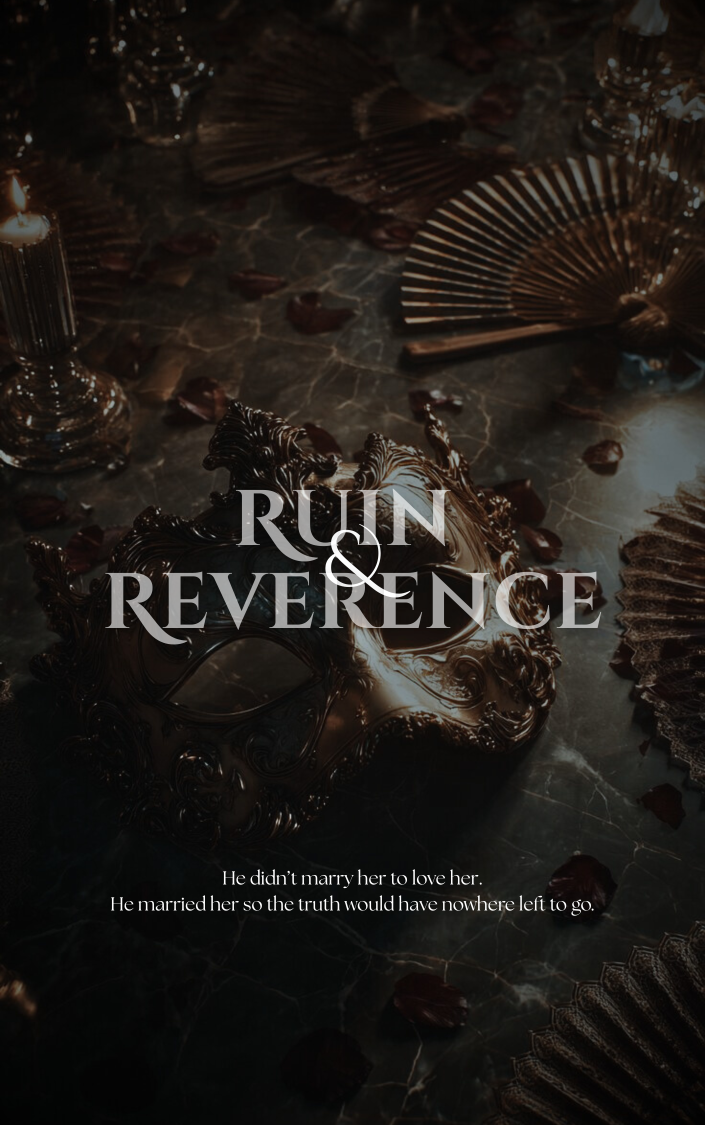 Ruin & Reverence