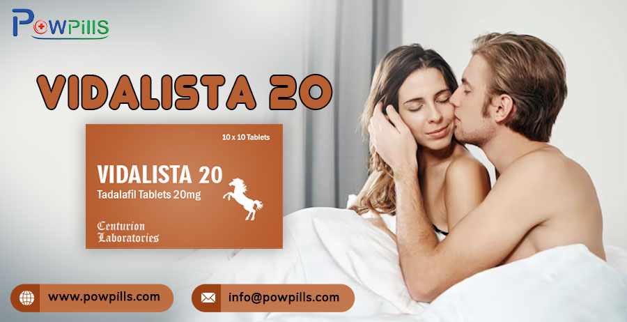Vidalista 20– Improve Performance & Confidence Naturally