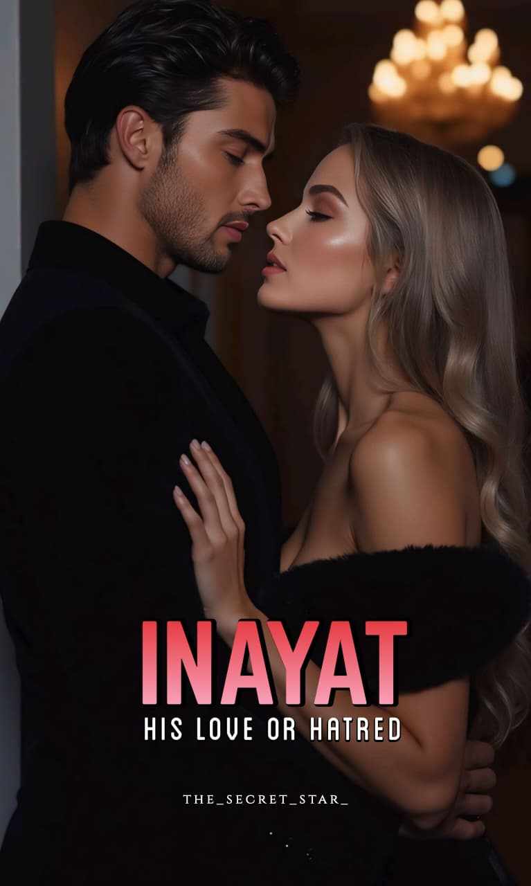 Inayat - His Love Or Hatred
