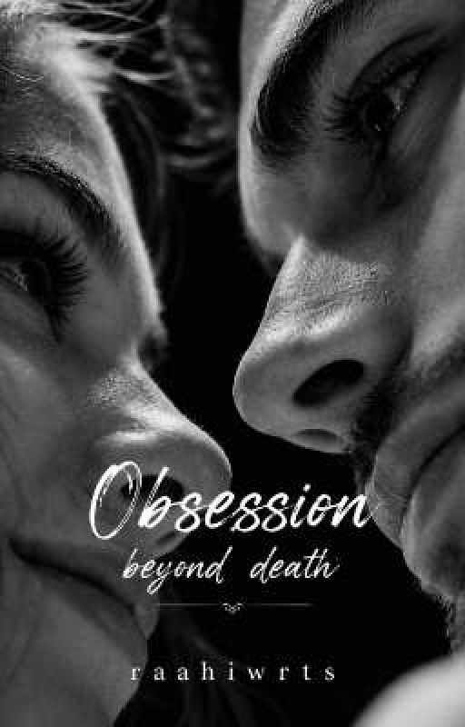 OBSESSION BEYOND DEATH