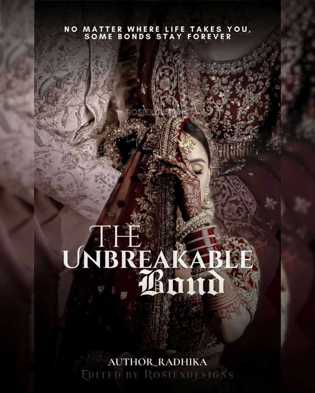 The Unbreakable bond