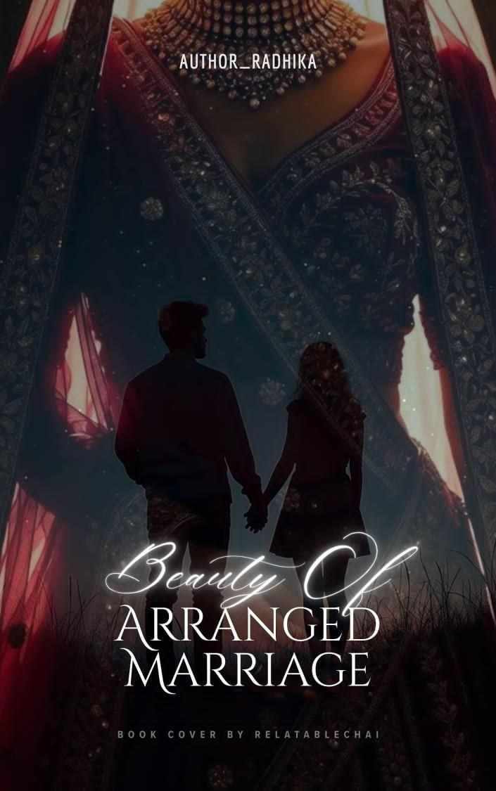 THE BEAUTY OF ARRANGE MARRIAGE