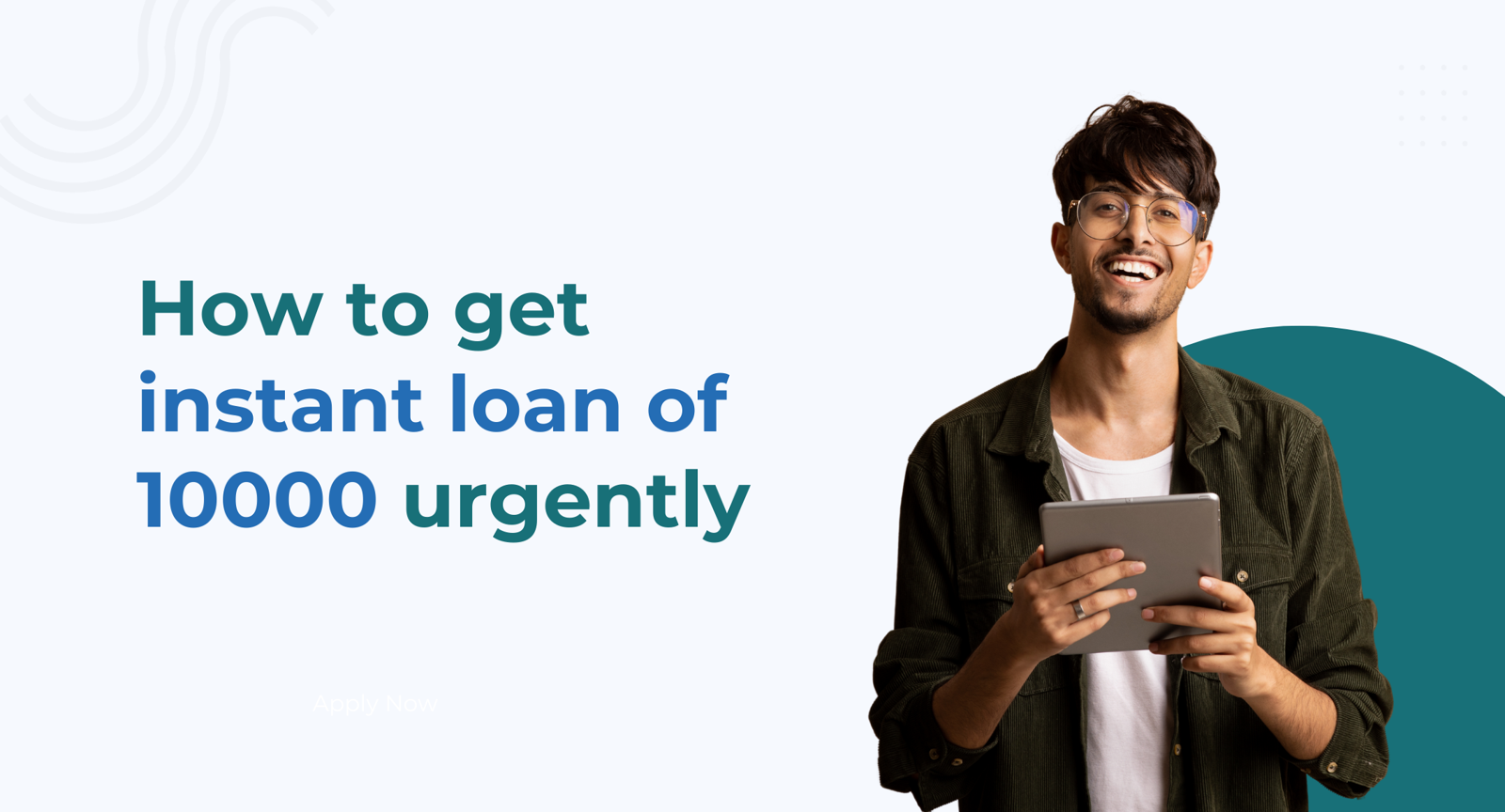 How to Get Instant Loan of 10000 urgently