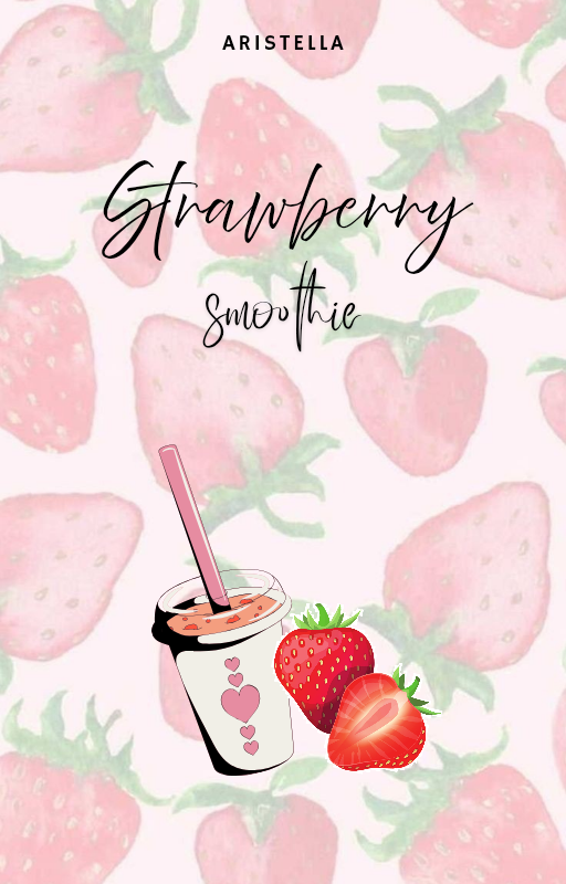 𝐒𝐭𝐫𝐚𝐰𝐛𝐞𝐫𝐫𝐲 𝐒𝐦𝐨𝐨𝐭𝐡𝐢𝐞