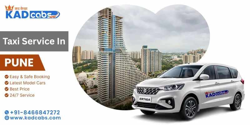 Book a Taxi in Pune for Comfortable and Safe Sightseeing Adventures @KadCabs