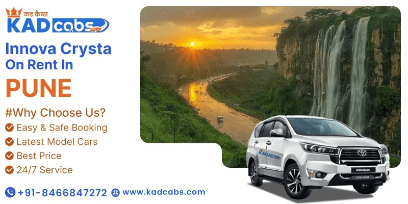 Sightseeing in Pune: Must-Visit Places to Travel with a Comfortable Innova Crysta @KadCabs