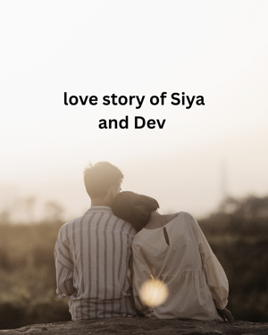 Siya and Dev