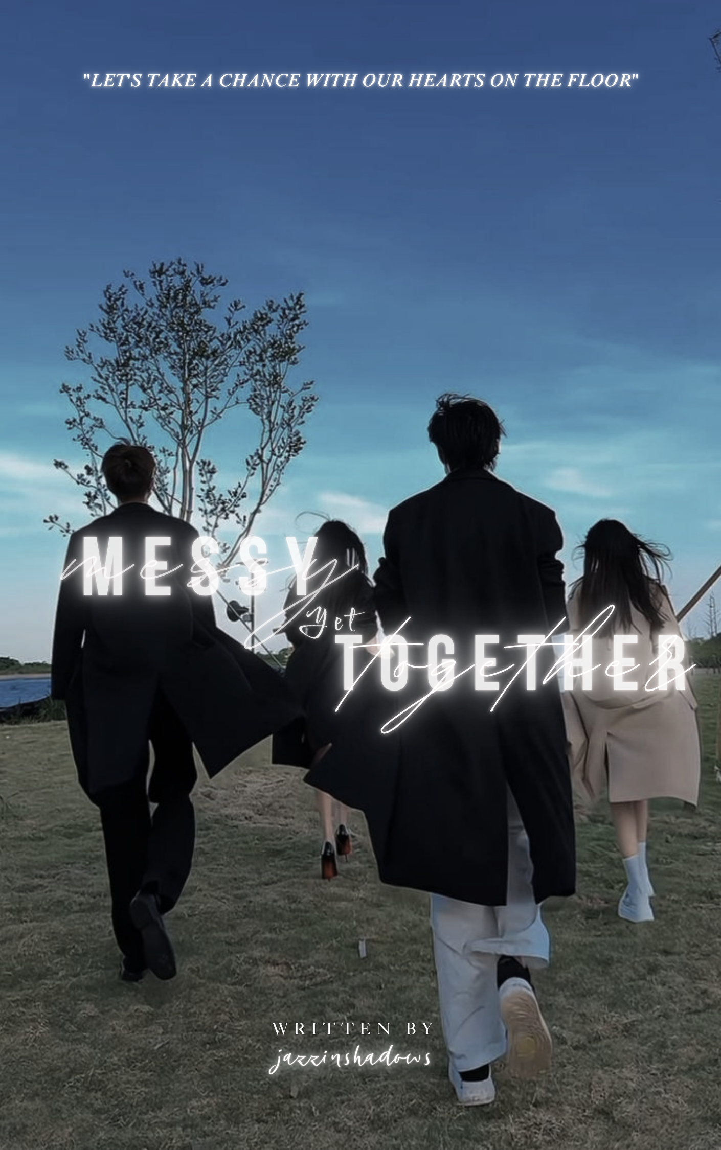 Messy Yet Together