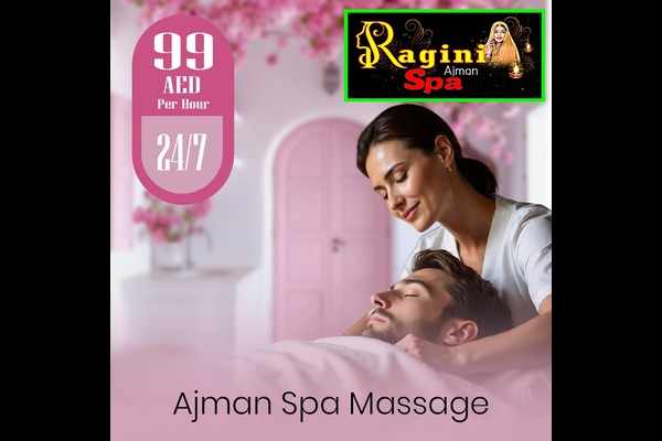 Massage Spa Ajman: Discover the Most Relaxing Wellness Spots in the City
