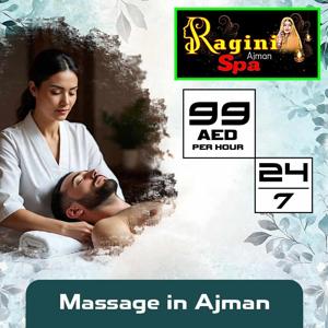 Massage Ajman: A Complete Wellness Guide for Better Health & Relaxation