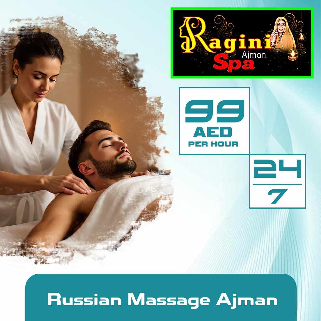 Russian Spa in Ajman: A Touch of European Luxury in the UAE