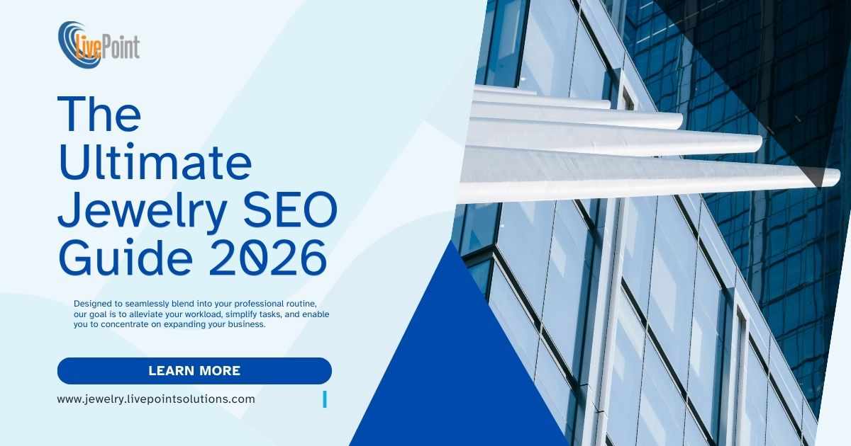 The Ultimate Jewelry SEO Guide 2026: Scaling from Local Shop to Global Supplier