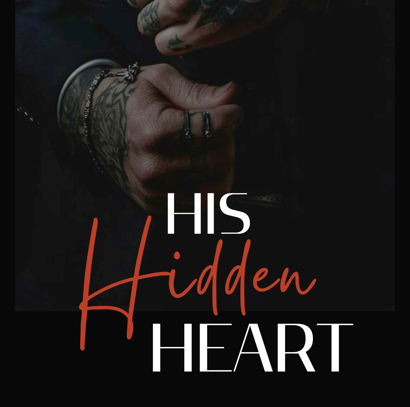 His Hidden Heart | 18+