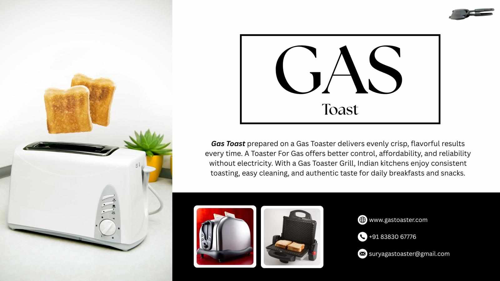 Is a Gas Toaster the Secret to Evenly Toasted Gas Toast?