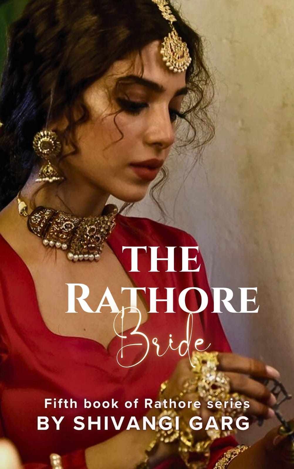 The Rathore's bride