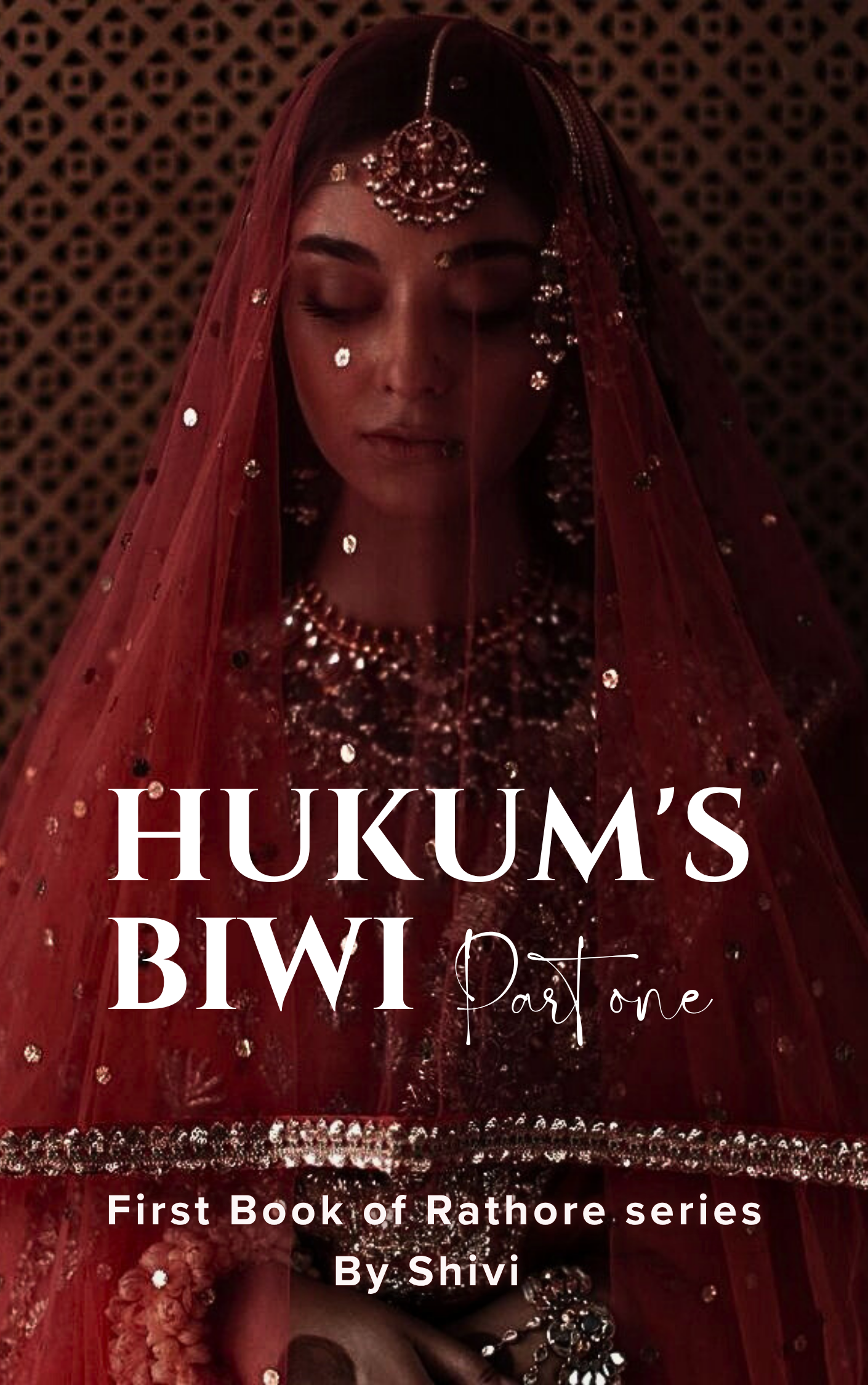 HUKUM'S BIWI - PT. 1