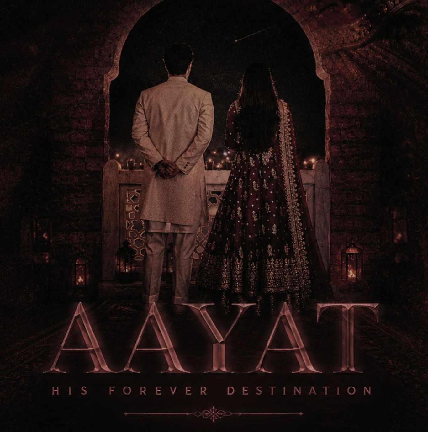 AAYAT— HIS FOREVER DESTINATION