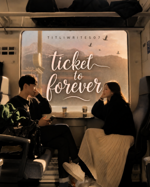 Ticket to forever