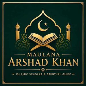 Maulana Arshad Khan