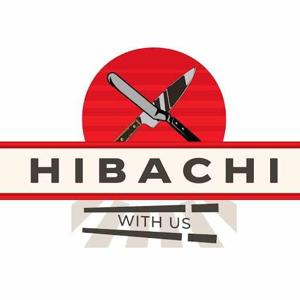 Hibachi With Us