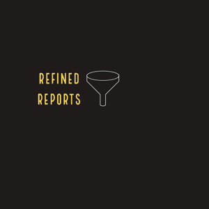 Refined Reports