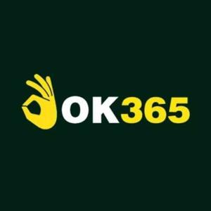 OK365 Sân Chơi Giải Trí Trực Tuyến Uy Tín